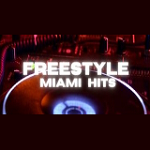 Freestyle Miami Hits