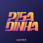 Hunter.FM - Pisadinha