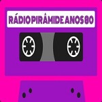 Rádio Pirâmide Anos 80