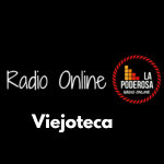La Poderosa Radio Online Viejoteca