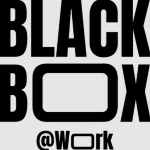 Blackbox @ Work