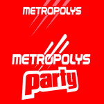 Metropolys Party