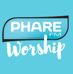 Phare FM - Worship