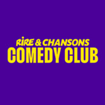 Rire &amp; Chansons Comedy Club