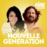 Rire &amp; Chansons Nouvelle Generation