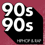 90s90s Hiphop &amp; Rap