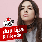 planet dua lipa &amp; friends