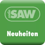 radio SAW - Neuheiten
