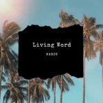 Living Word Radio