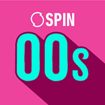 Spin 00s