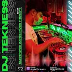 DJ Tekness Mixes - House &amp; Techno Radio
