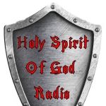 Holy Spirit Of God Radio - Praise