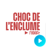 RadioFr. Choc de l\'Enclume