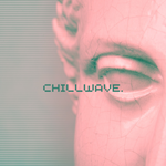 BOX : Сhillwave