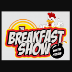 Breakfast Show