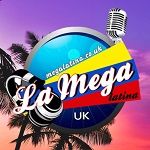LA MEGA LATINA UK