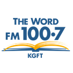 The Word FM 100.7 KGFT