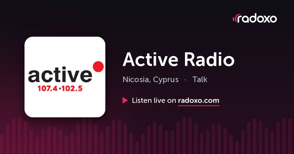 Active Radio Live Radio — Nicosia, 87.7 FM, 107.4 FM | Radoxo