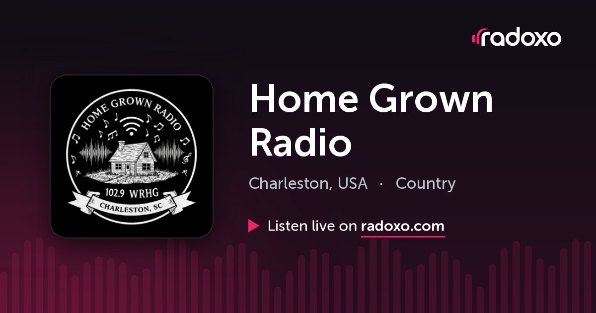 Home Grown Radio (WRHG-LP) Live Radio — Charleston, 102.9 FM | Radoxo