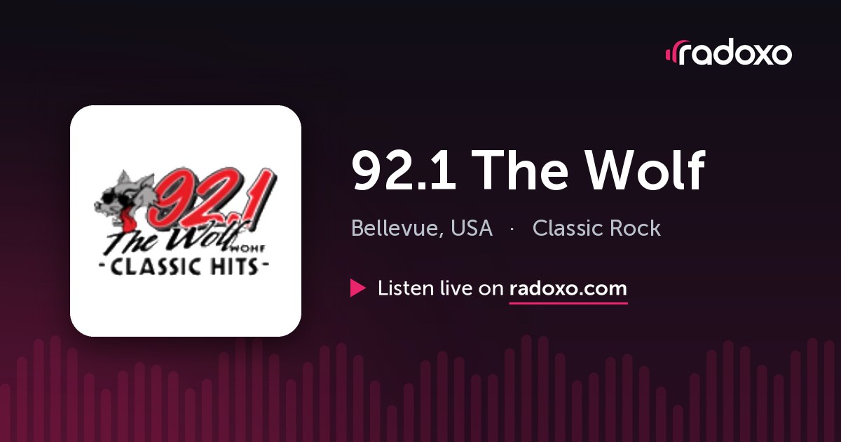92.1 The Wolf (WOHF) Live Radio — Bellevue, 92.1 FM | Radoxo